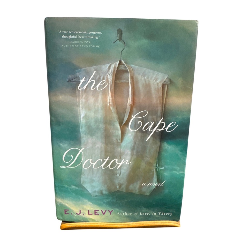 The Cape Doctor by E.J. Levy Hardcover First Edition 2021 Historical Fiction